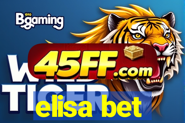 elisa bet